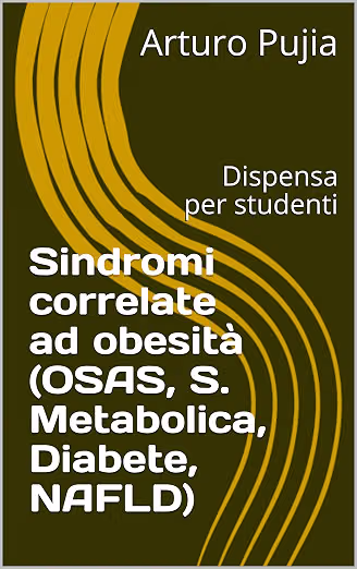 Copertina: Sindromi correlate ad obesità (OSAS, S. Metabolica, Diabete, NAFLD)