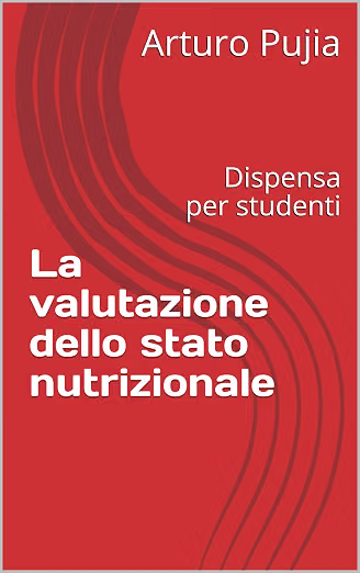 Copertina: La valutazione dello stato nutrizionale